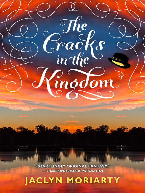 Title details for The Cracks in the Kingdom by Jaclyn Moriarty - Available